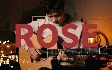 Rose指弹吉他谱-Ruben Wan-原版独奏谱-吉他指弹教学